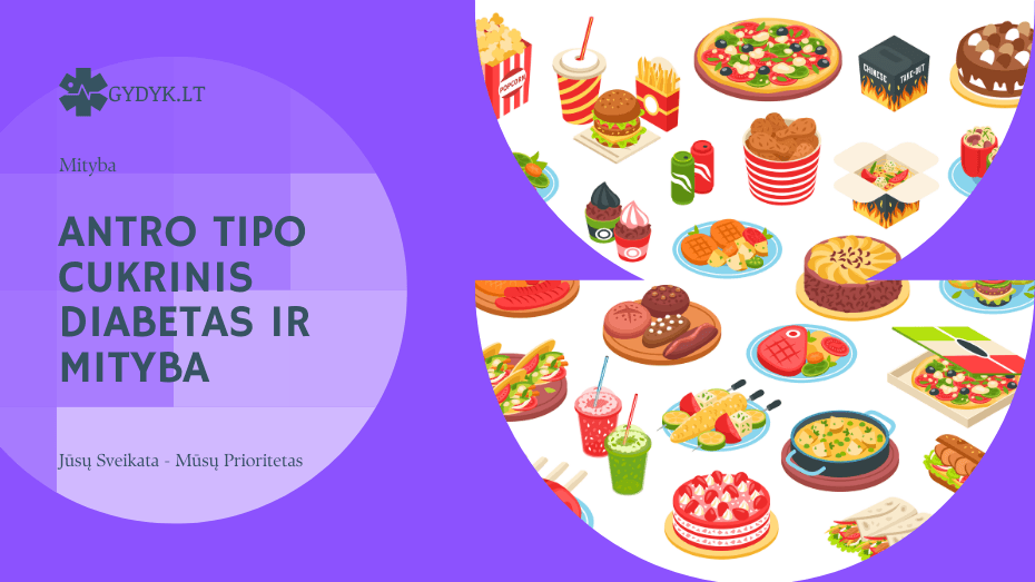 Antro tipo cukrinis diabetas ir mityba: ką būtina žinoti kasdien Antro tipo cukrinis diabetas ir mityba