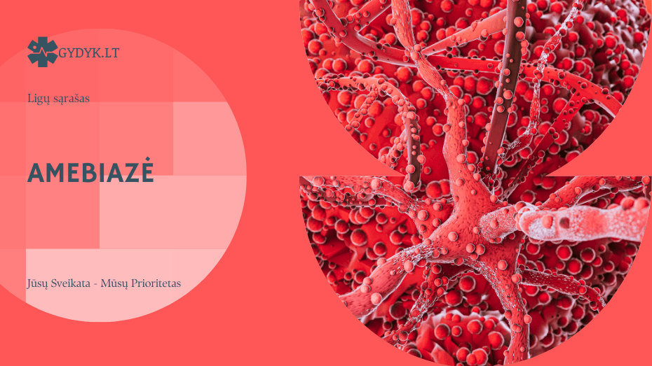 amebiazė