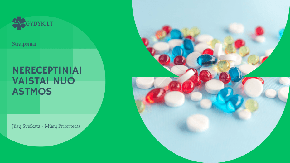 Nereceptiniai vaistai nuo astmos