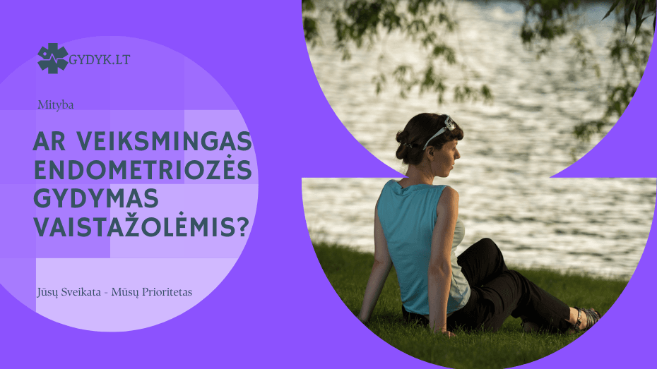 Ar veiksmingas endometriozės gydymas vaistažolėmis? Ar veiksmingas endometriozės gydymas vaistažolėmis?