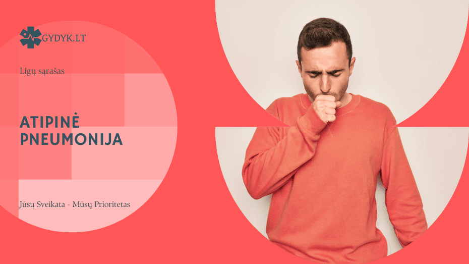 Atipinė pneumonija: simptomai, gydymas ir eiga vaikams bei suaugusiems