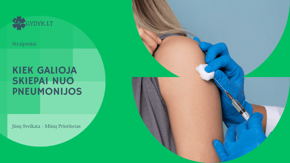 Kiek galioja skiepai nuo pneumonijos ir kada reikia pakartotinės dozės?