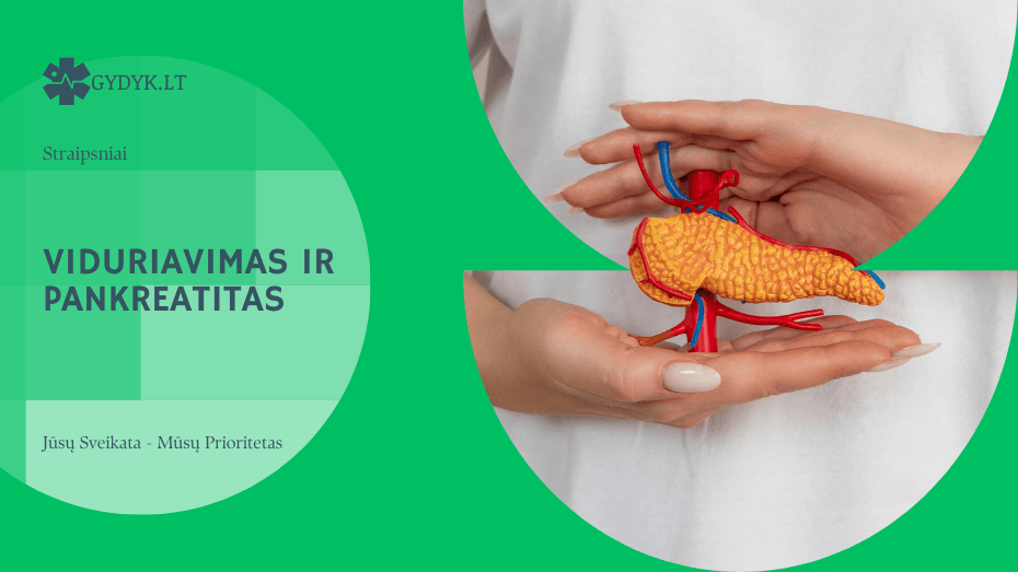 Viduriavimas ir pankreatitas