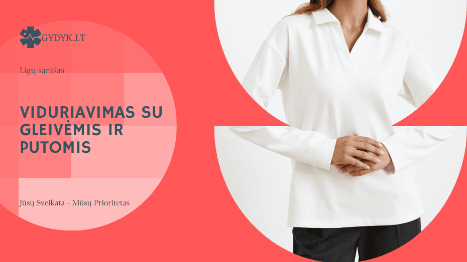 Viduriavimas su gleivėmis ir putomis: ką tai reiškia, priežastys ir kada sunerimti